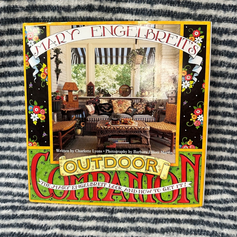 Mary Engelbreit's Outdoor Companion The Look‎ and How to Get It 1996 Hardcover